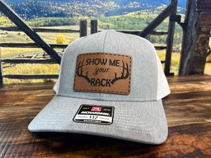 Show Me Your Rack Hat with Premium Leatherette Patch on a Richardson 112 Trucker Custom Patch Hat