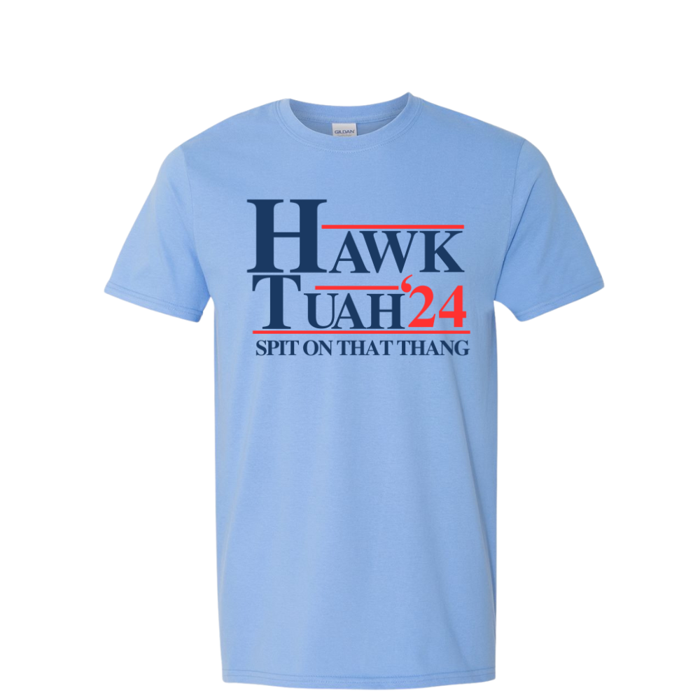 Hawk Tuah Just Spit on That Thang 2024 T-Shirt DryBlend Moisture Wicking High Quality TShirt Funny Shirt Adult TShirt