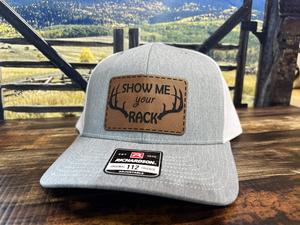 Show Me Your Rack Hat  with Premium Leatherette Patch on a Richardson 112 Trucker Custom Patch Hat