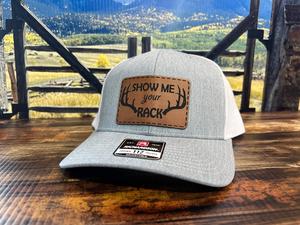 Show Me Your Rack Hat  with Premium Leatherette Patch on a Richardson 112 Trucker Custom Patch Hat