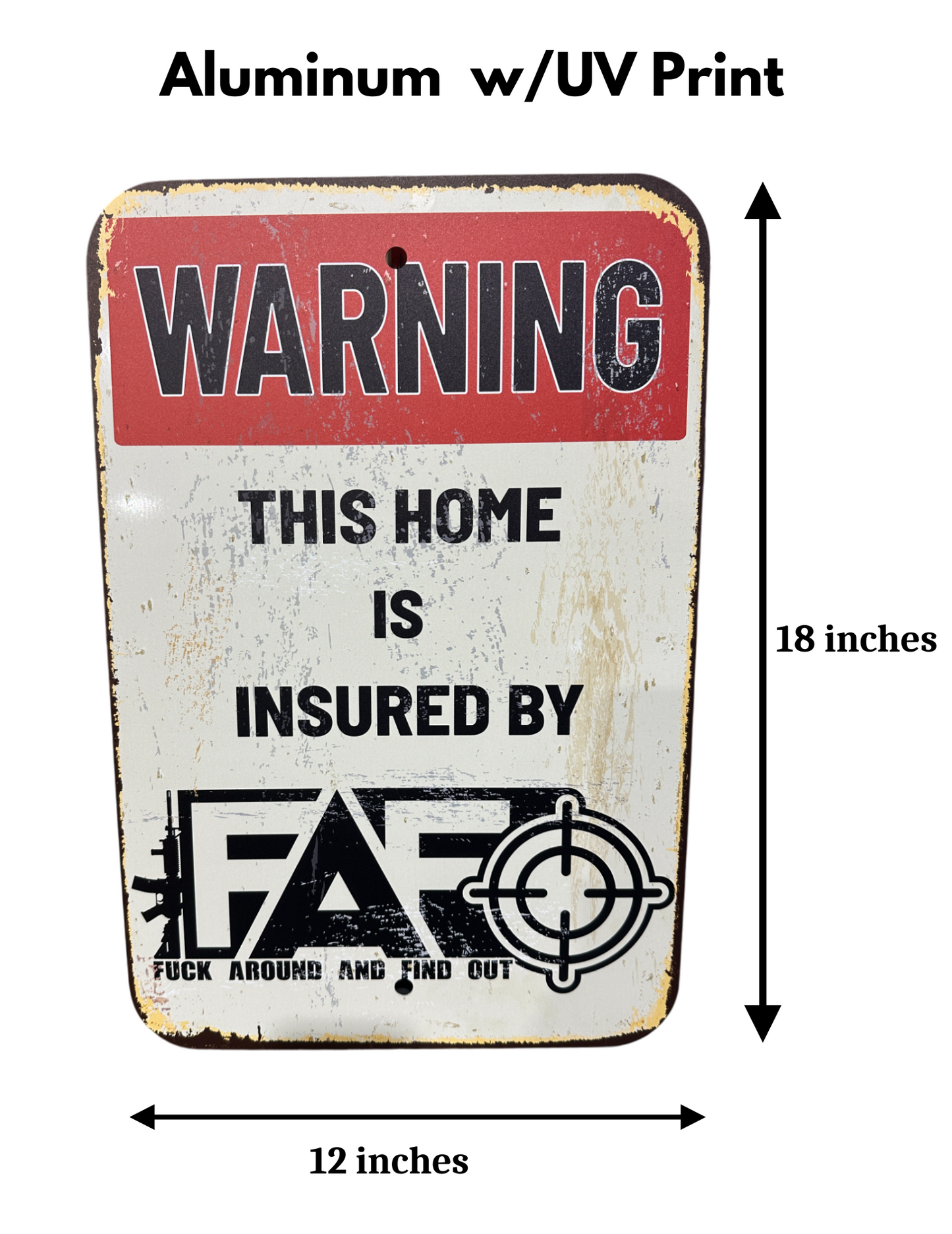 Rusty Home Security FAFO Sign Aluminum UV Printed Premium Quality Funny Signs, Yard Art