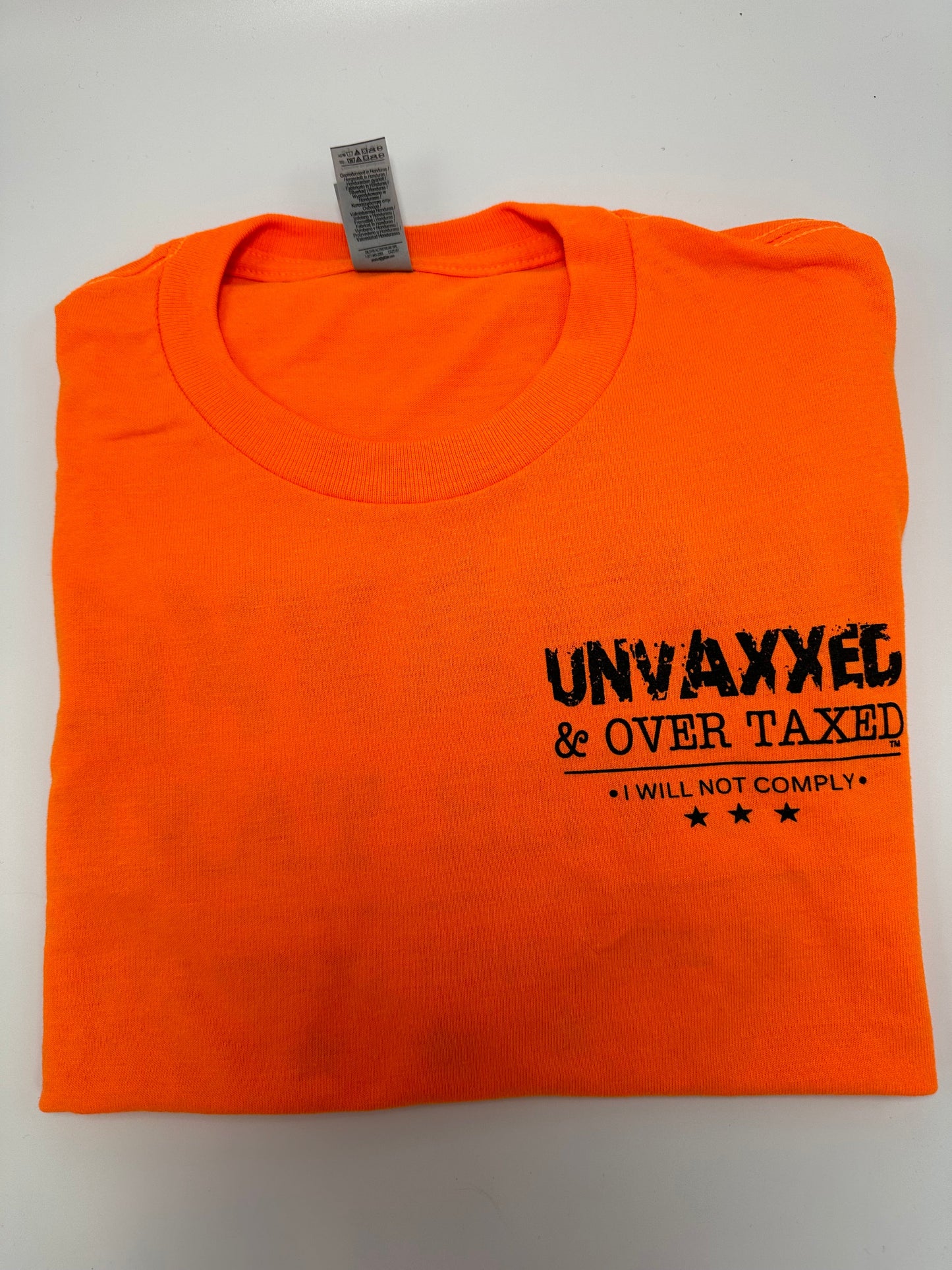 Unvaxxed & Over Taxed™ T-Shirt - DryBlend Moisture Wicking High Quality TShirt