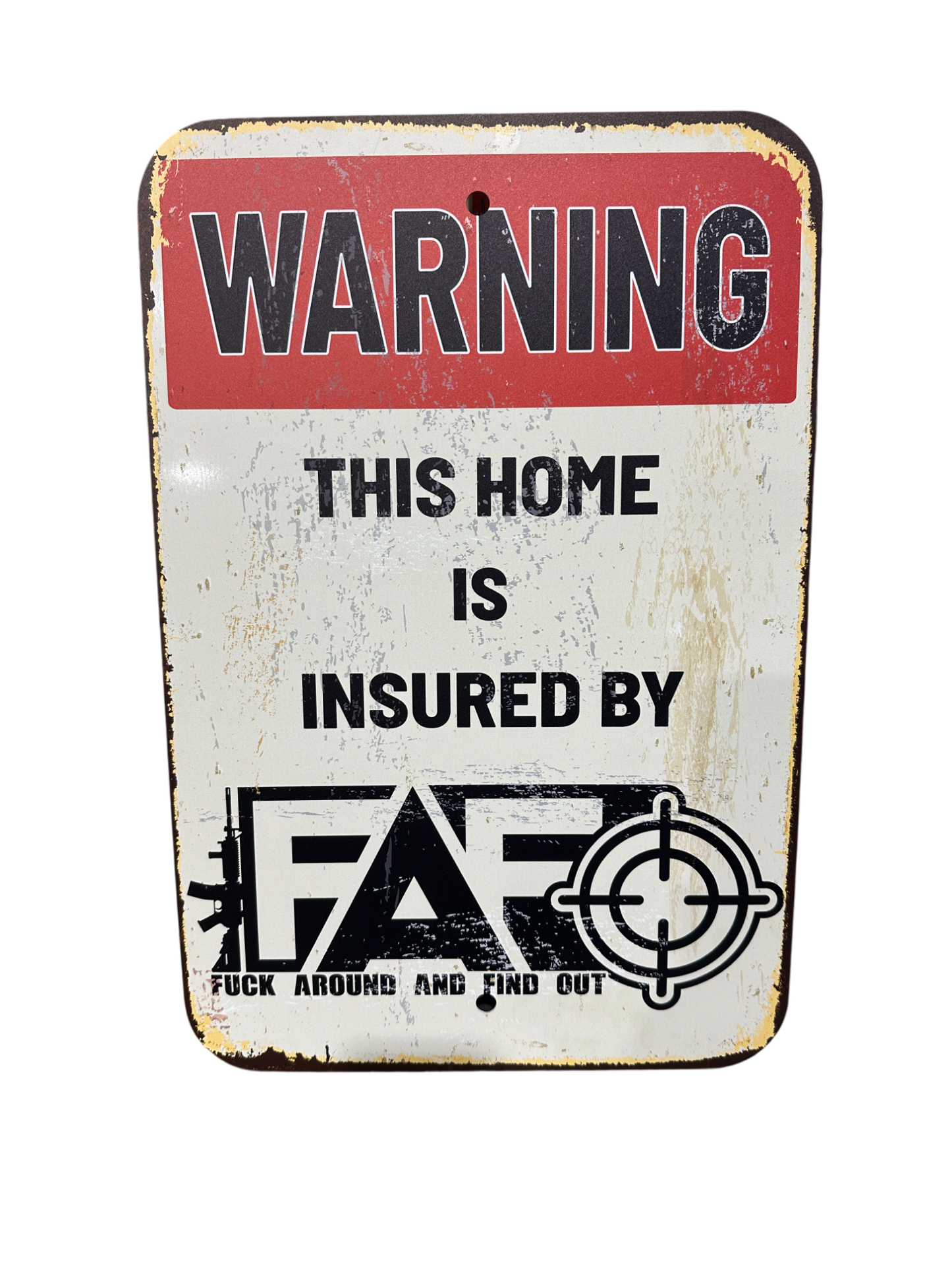 Rusty Home Security FAFO Sign Aluminum UV Printed Premium Quality Funny Signs, Yard Art