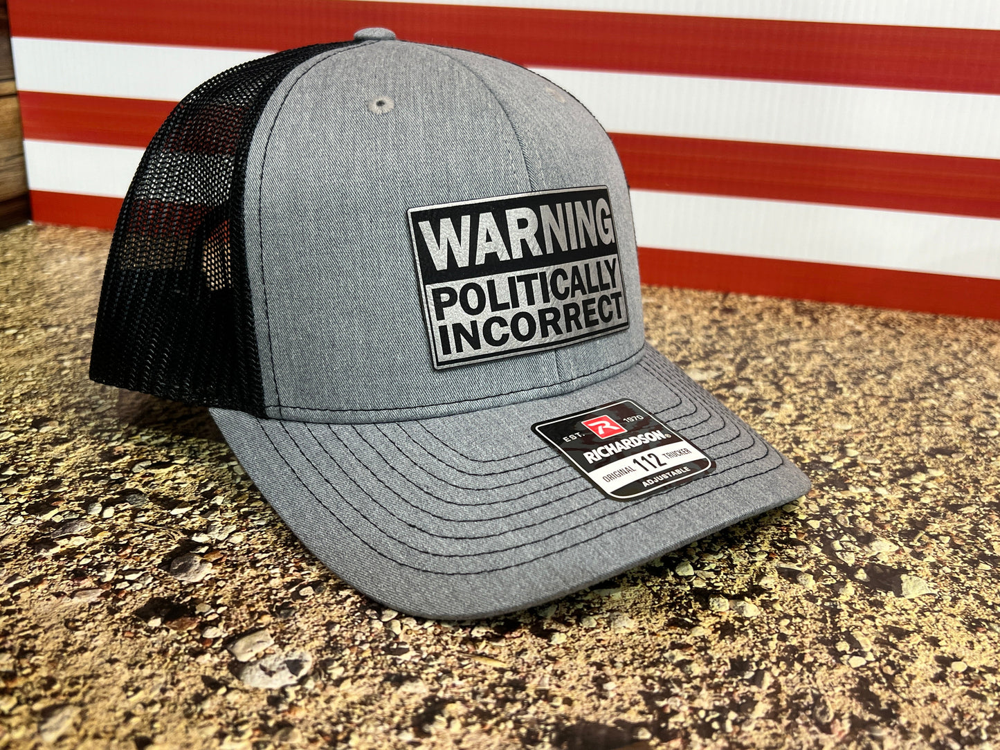 WARNING Politically Incorrect Hat with Laser Engraved Premium Leatherette Patch on a Richardson 112 Trucker Hat.