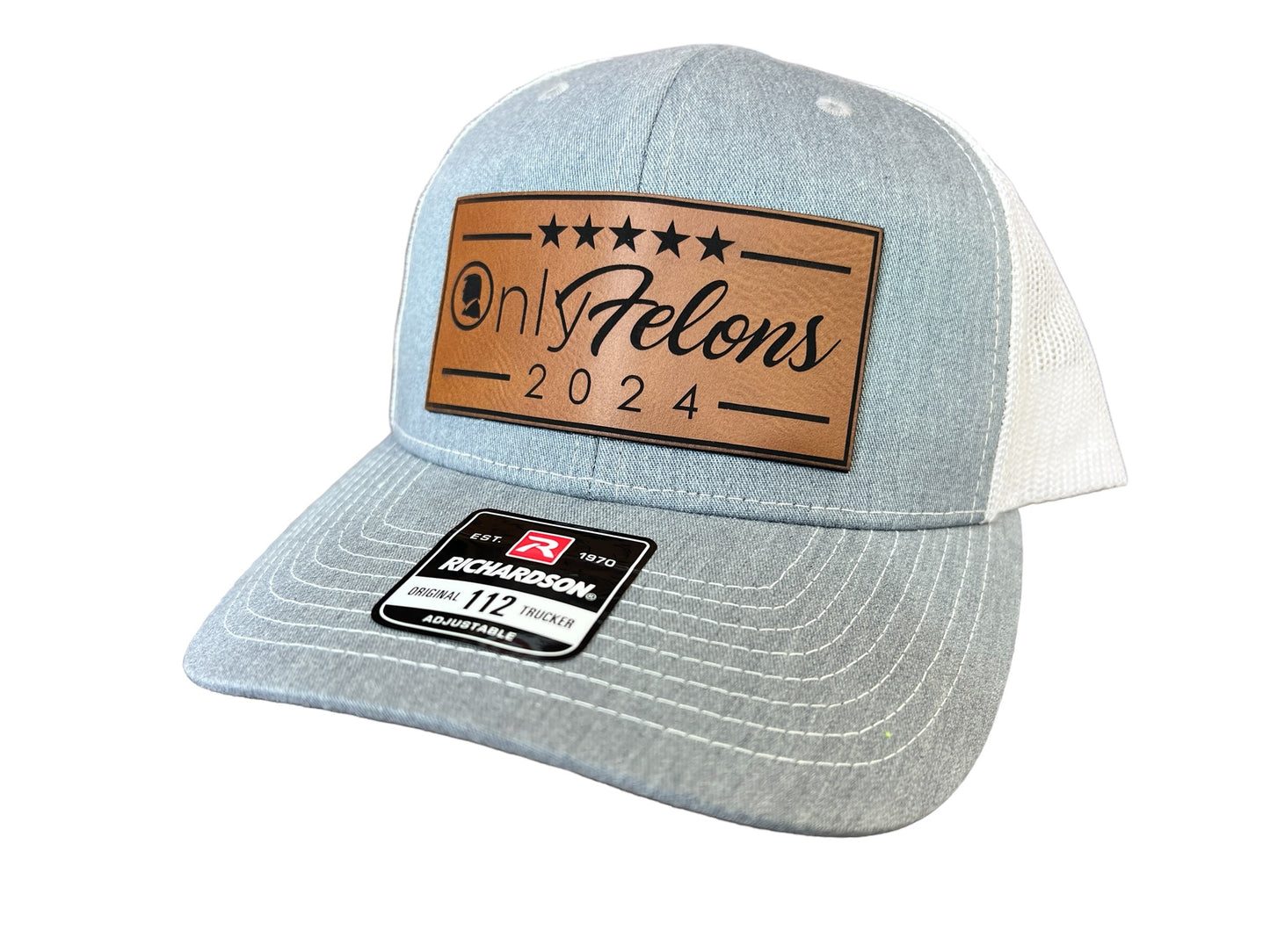 OnlyFelons 2024 Trucker Hat Premium Leatherette Patch on Richardson 112 Trucker Hat Funny Hat GenX Hat Adult Hat Best Selling Hat