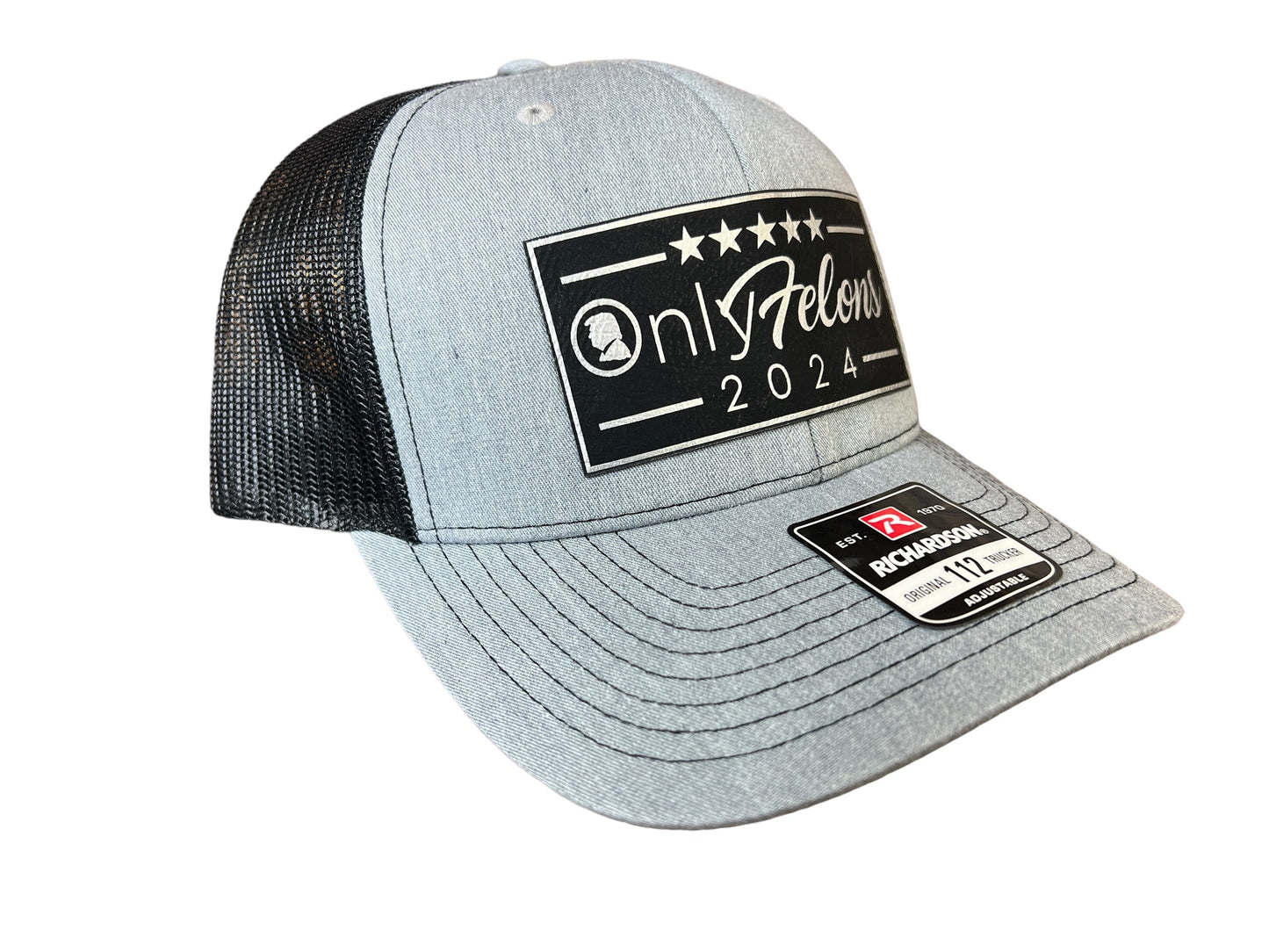 OnlyFelons 2024 Trucker Hat Premium Leatherette Patch on Richardson 112 Trucker Hat Funny Hat GenX Hat Adult Hat Best Selling Hat