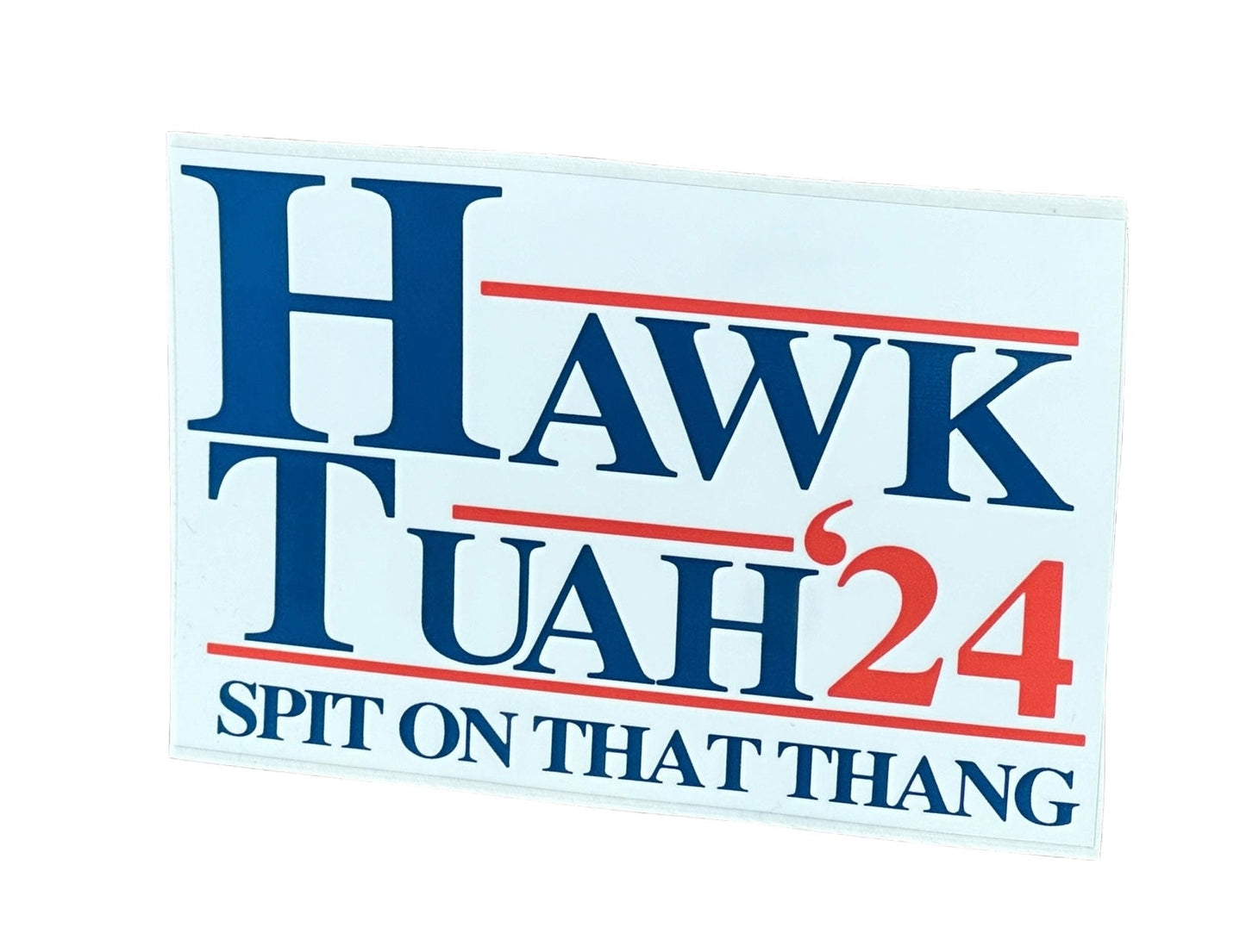 Hawk Tuah Spit on That Thang Sticker Funny Decal, Adult Humor Premium Quality Decal Best Selling Stickers