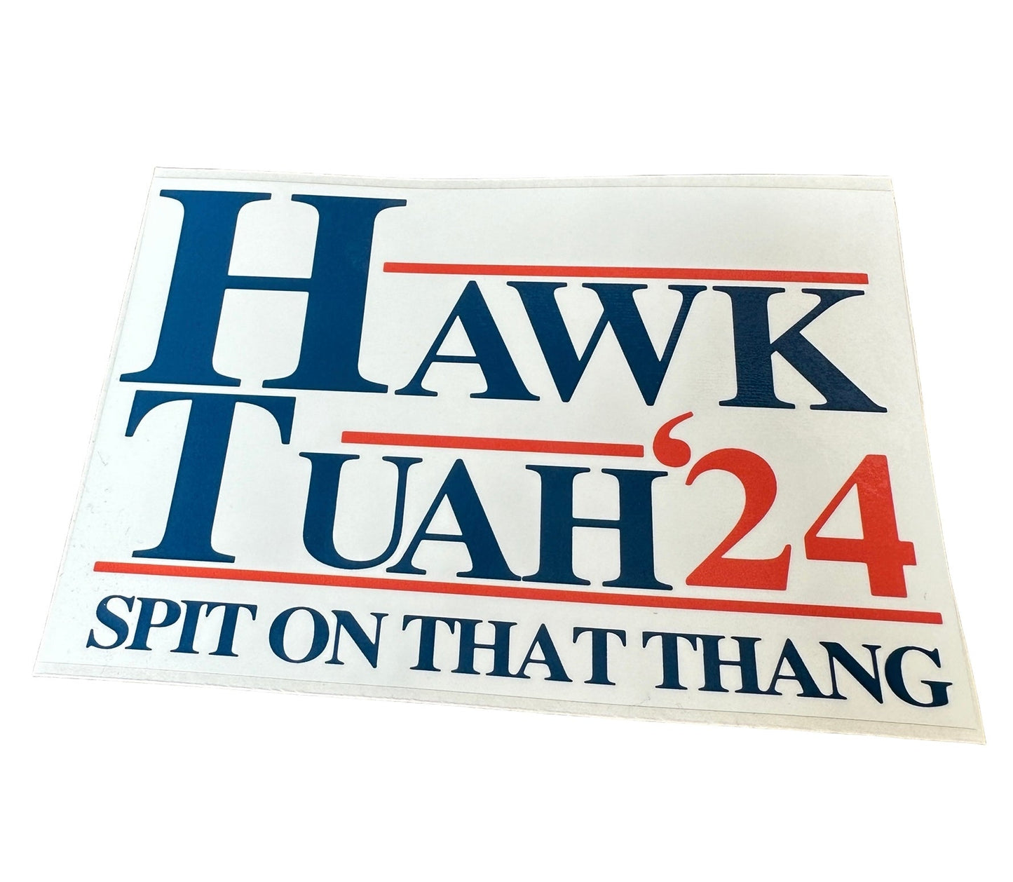 Hawk Tuah Spit on That Thang Sticker Funny Decal, Adult Humor Premium Quality Decal Best Selling Stickers