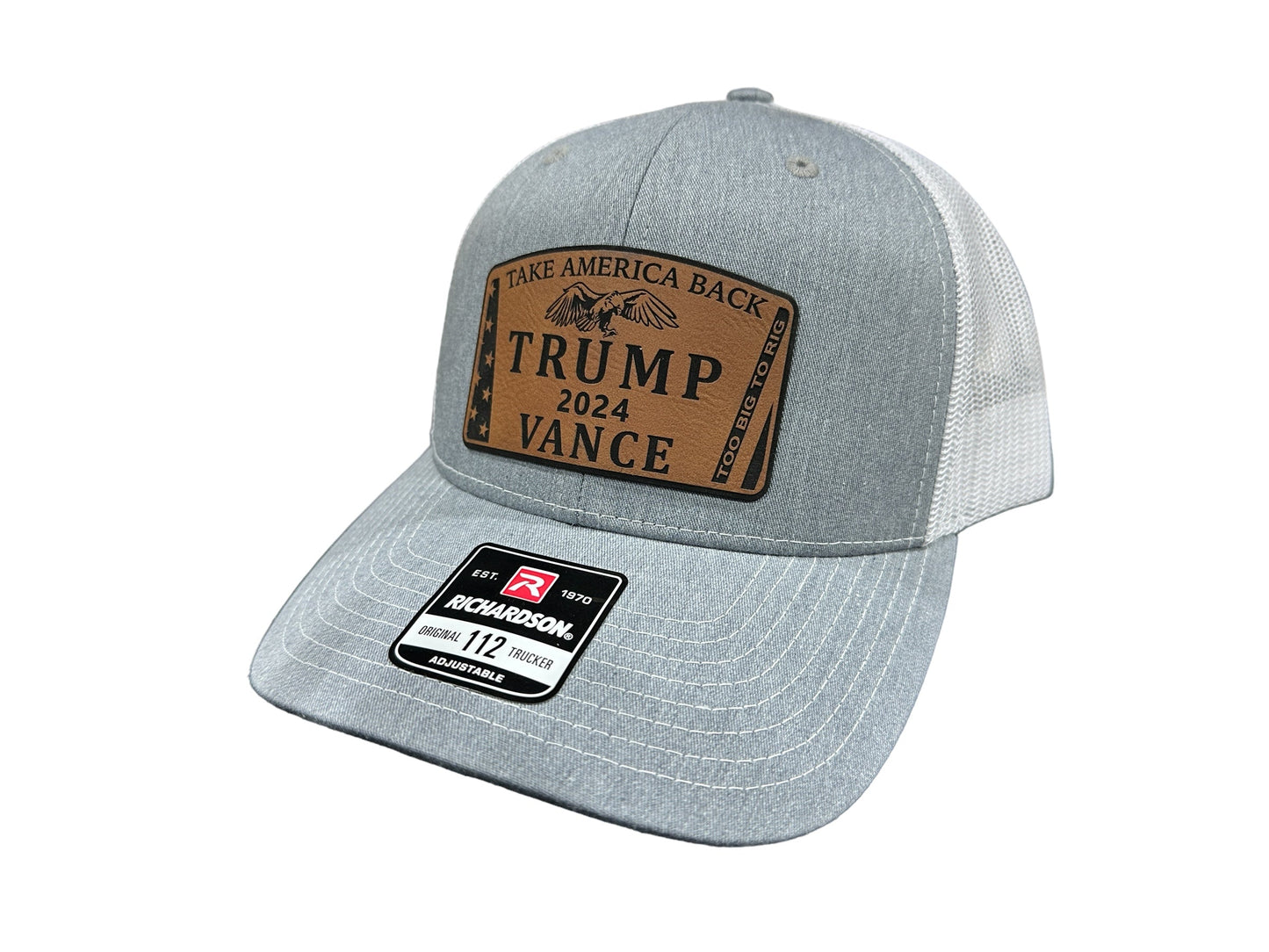 To Big To Rig Trump Vance 2024 Hat Premium Leatherette Patch on Richardson or Yupoong 112 Trucker Hat GenX Hat