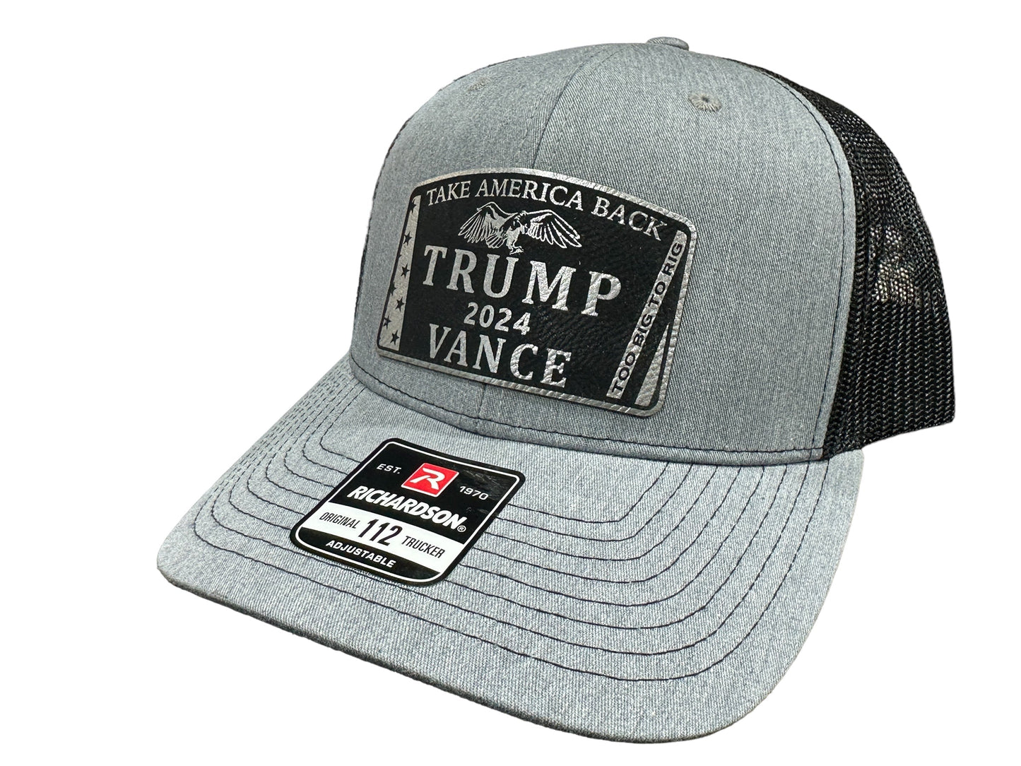 To Big To Rig Trump Vance 2024 Hat Premium Leatherette Patch on Richardson or Yupoong 112 Trucker Hat GenX Hat