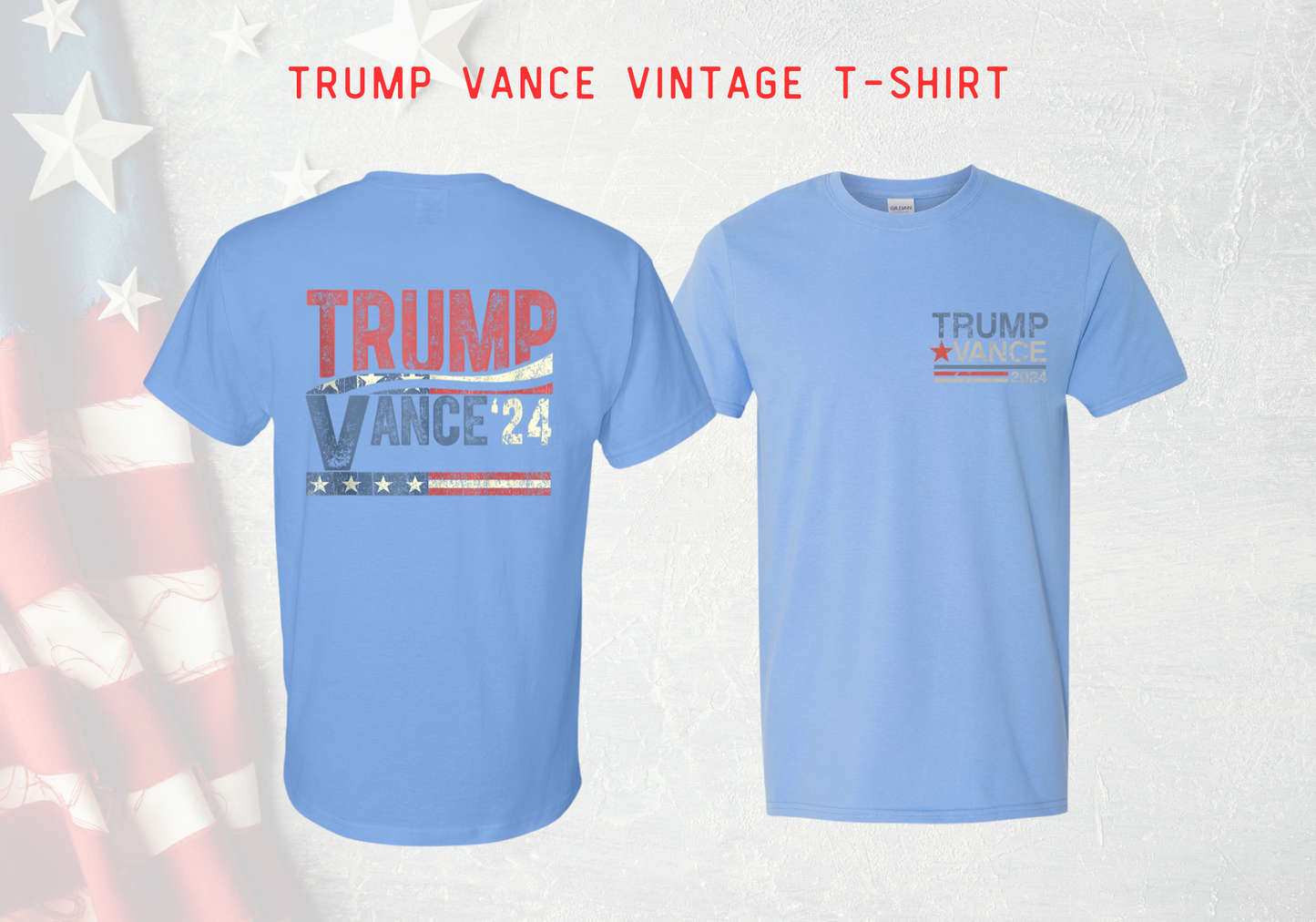 Trump Vance Vintage 2024 T-Shirt - DryBlend Moisture Wicking High Quality TShirt Funny Shirt Unisex shirt GenX Shirt
